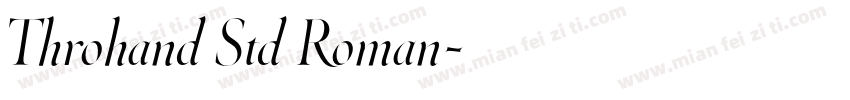 Throhand Std Roman字体转换